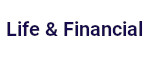 Life & Financial