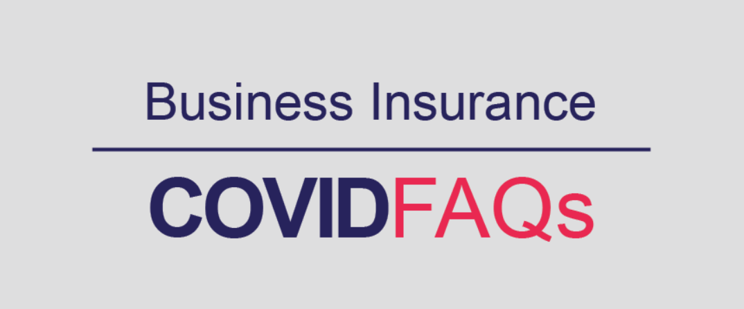 COVID19 Business Insurance FAQs Brokers Trust